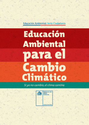 Cuadernillo de Educación Ambiental para el Cambio Climático