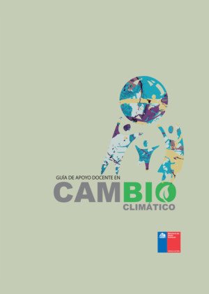 Guía Apoyo al Docente sobre Cambio Climático