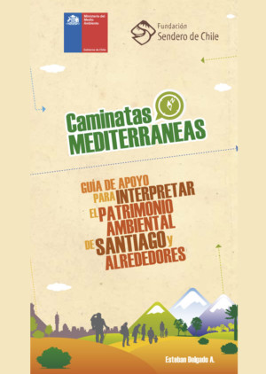 Guía Caminatas Mediterráneas de Santiago y sus alrededores