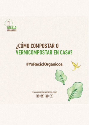 Guía de cómo compostar o vermicompostar en casa